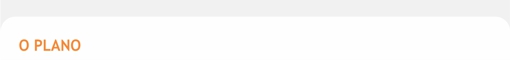 O Plano